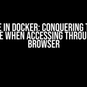 Azurite in Docker: Conquering the 403 Response When Accessing Through a Web Browser